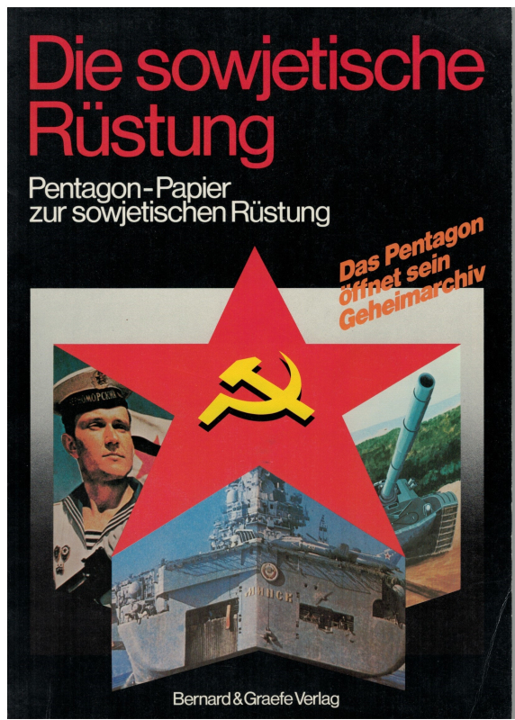 Die sowjetische Rüstung - Pentagon-Papier  (1 St.) Bernard & Graefe, 1981